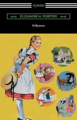 Pollyanna by Eleanor H Porter image