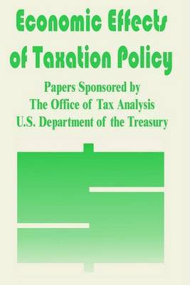 Economic Effects of Taxation Policy by Books for Business image