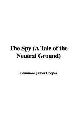 Spy (a Tale of the Neutral Ground) image