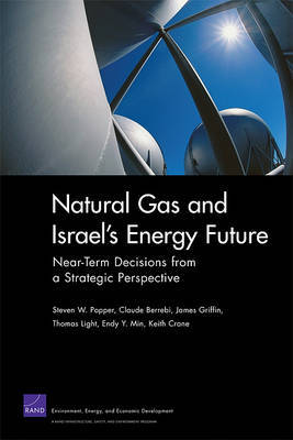 Natural Gas and Israel's Energy Future by Steven W Popper image