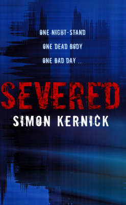 Severed by Simon Kernick image