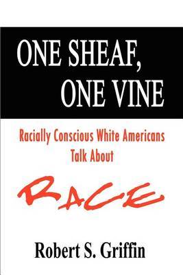 One Sheaf, One Vine by Robert S. Griffin image