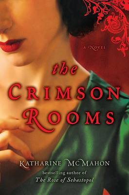 The Crimson Rooms by Katharine McMahon image