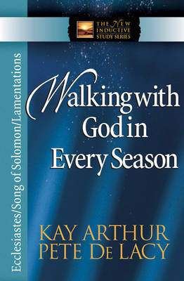 Walking with God in Every Season by Kay Arthur image