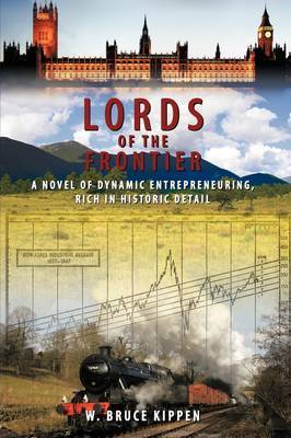 Lords Of The Frontier by W. Bruce Kippen image