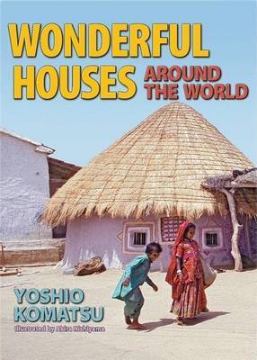 Wonderful Houses Around the World by Yoshio Komatsu image