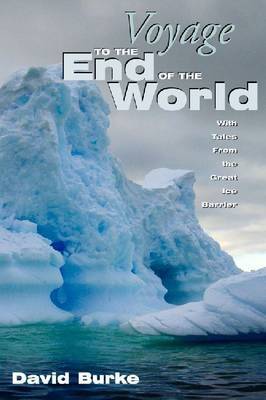 Voyage To The End Of T/World by David Burke image