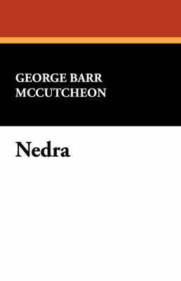 Nedra by George , Barr McCutcheon image