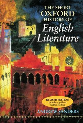 The Short Oxford History of English Literature by Andrew Sanders image