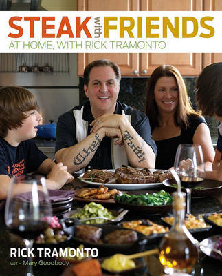 Steak with Friends on Hardback by Rick Tramonto