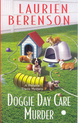 Doggie Day Care Murder on Paperback by Laurien Berenson