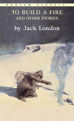 To Build A Fire And Other Stories by Jack London image