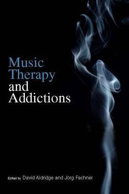 Music Therapy and Addictions by David Aldridge image
