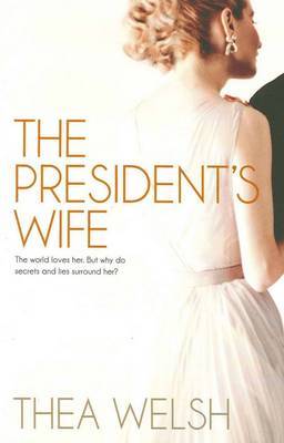 The President's Wife by Thea Welsh image
