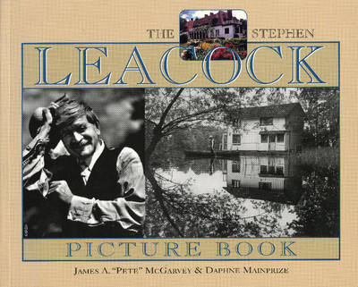 Stephen Leacock Picture Book on Paperback by James A. 'Pete' McGarvey