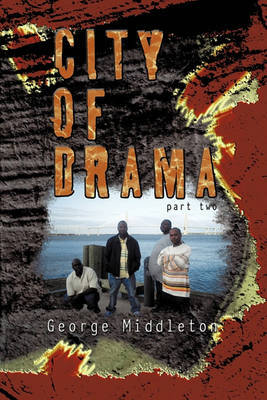 City of Drama Part 2 by George Middleton image