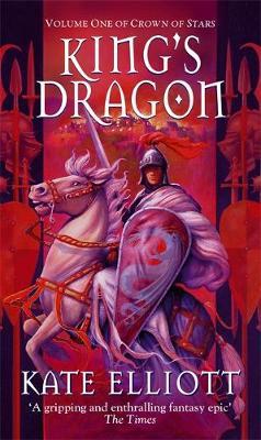 King's Dragon (Crown of Stars #1) by Kate Elliott image
