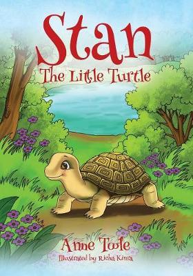 Stan, The Little Turtle by Anne Toole image