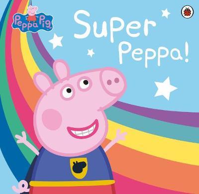 Peppa Pig: Super Peppa! by Peppa Pig image