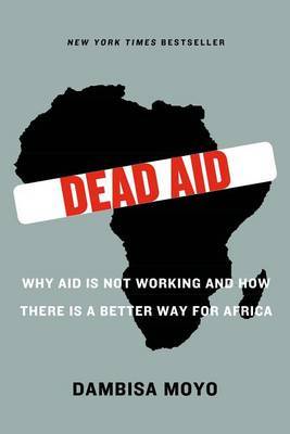 Dead Aid by Dambisa Moyo image