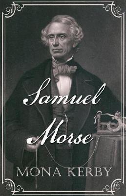 Samuel Morse by Mona Kerby image