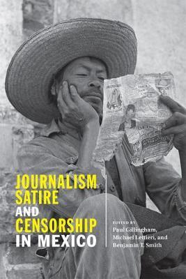 Journalism, Satire, and Censorship in Mexico image