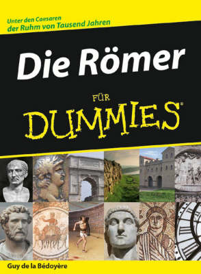 Die Romer Fur Dummies by Guy de la Bedoyere image