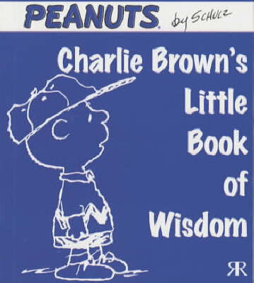 Charlie Brown's Little Book of Wisdom on Paperback by Charles M Schulz