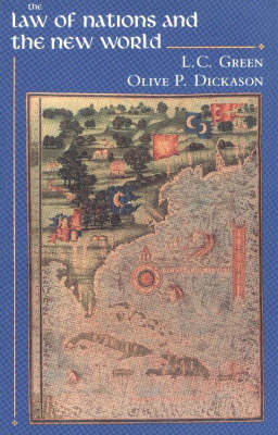 The Law of Nations and the New World by Leslie C Green image