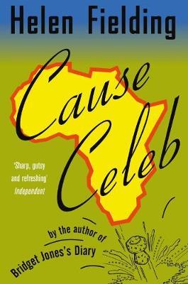 Cause Celeb by Helen Fielding image