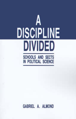 A Discipline Divided by Gabriel Abraham Almond image