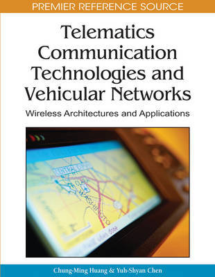 Telematics Communication Technologies and Vehicular Networks on Hardback