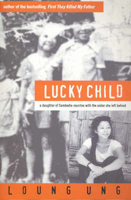Lucky Child by Loung Ung image