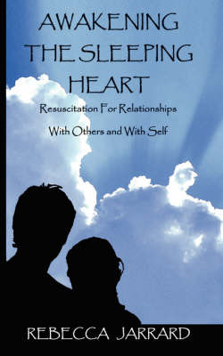 Awakening The Sleeping Heart by Rebecca Jarrard image