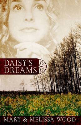 Daisy's Dreams by Mary Wood image