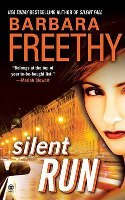 Silent Run by Barbara Freethy image