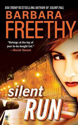 Silent Run on Paperback by Barbara Freethy