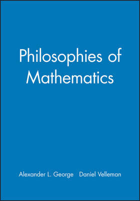 Philosophies of Mathematics by Alexander George image