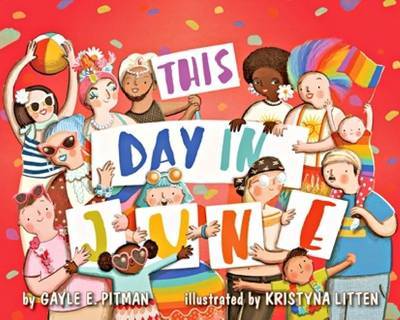 This Day in June by Gayle E Pitman image