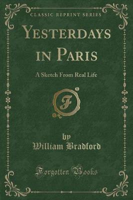 Yesterdays in Paris by William Bradford image