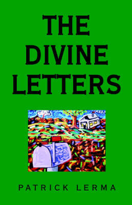 The Divine Letters on Hardback by Patrick Lerma