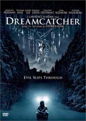 Dreamcatcher on DVD Dreamcatcher on DVD