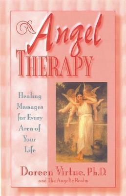 Angel Therapy by Doreen Virtue