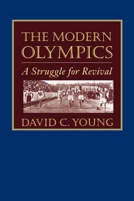 The Modern Olympics by David C. Young image