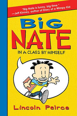 Big Nate: In a Class by Himself by Lincoln Peirce image