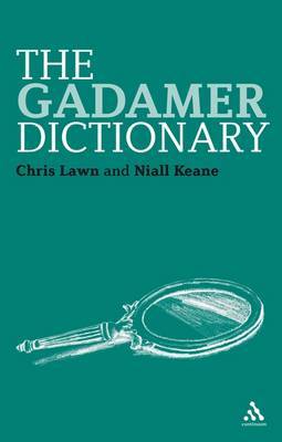 The Gadamer Dictionary by Chris Lawn image