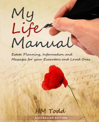 My Life Manual by H M Todd