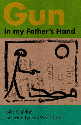 Gun in My Fathers Hand by Billy Childish image