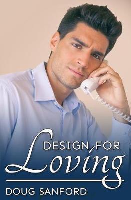 Design for Loving by Doug Sanford image