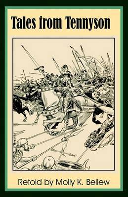 Tales from Tennyson by Molly K. Bellew image